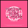 Pink WGIW to the World Tee
